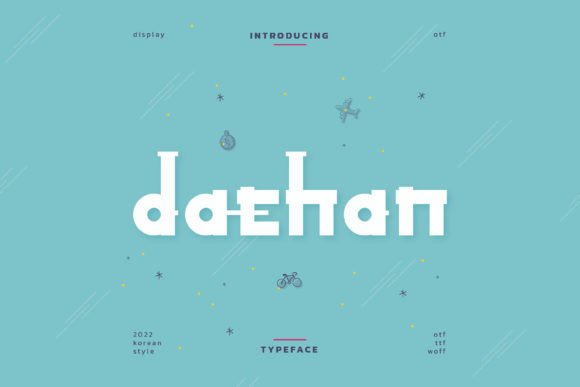 Daehan: A Whimsical Display Font for Editorial Design