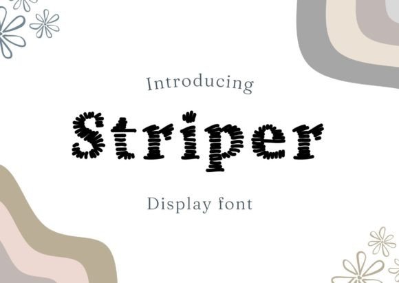 Striper: A Display Font with Personality